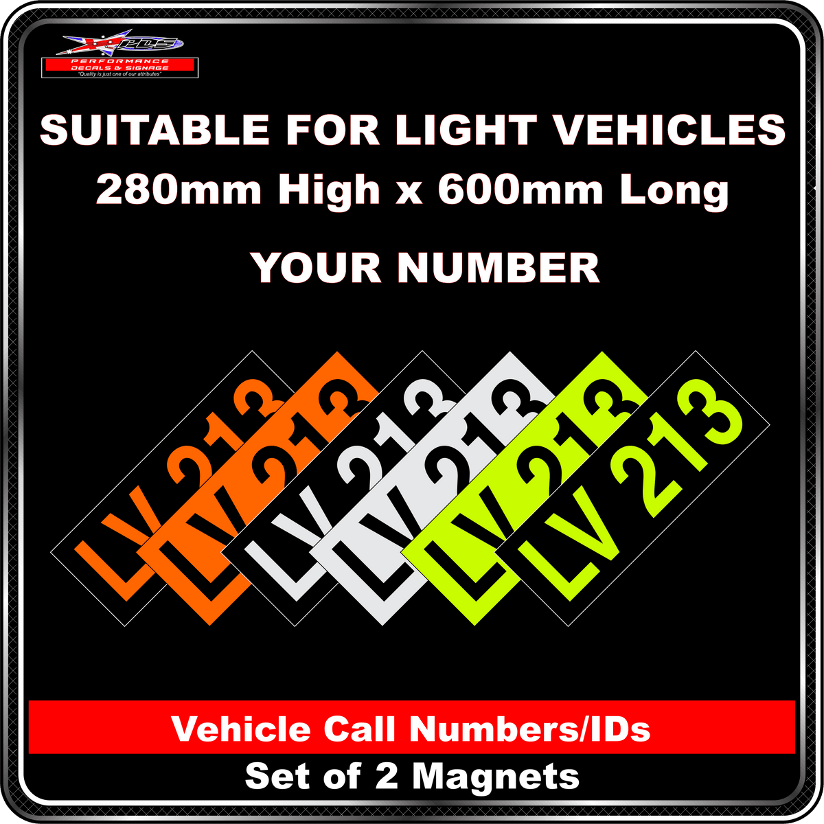Hi Vis Light Vehicle Call Number/ID Class 1 (Set of 2 Magnets)