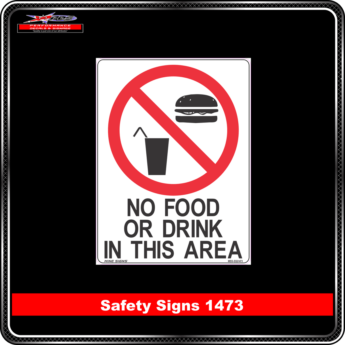 Prohibition Food Or Drink In This Area (Safety Sign 1473)