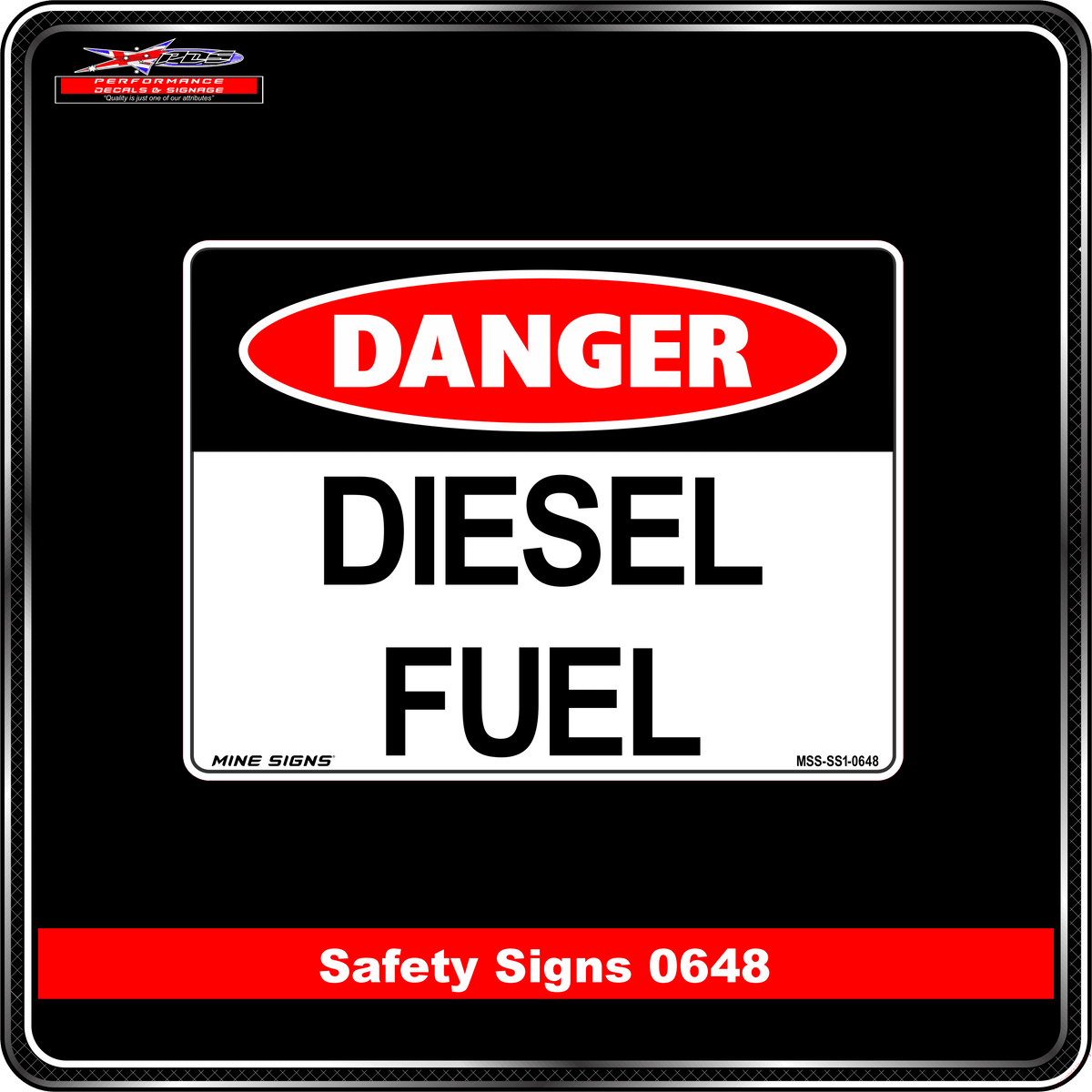 Danger Diesel Fuel (Safety Sign 0648)