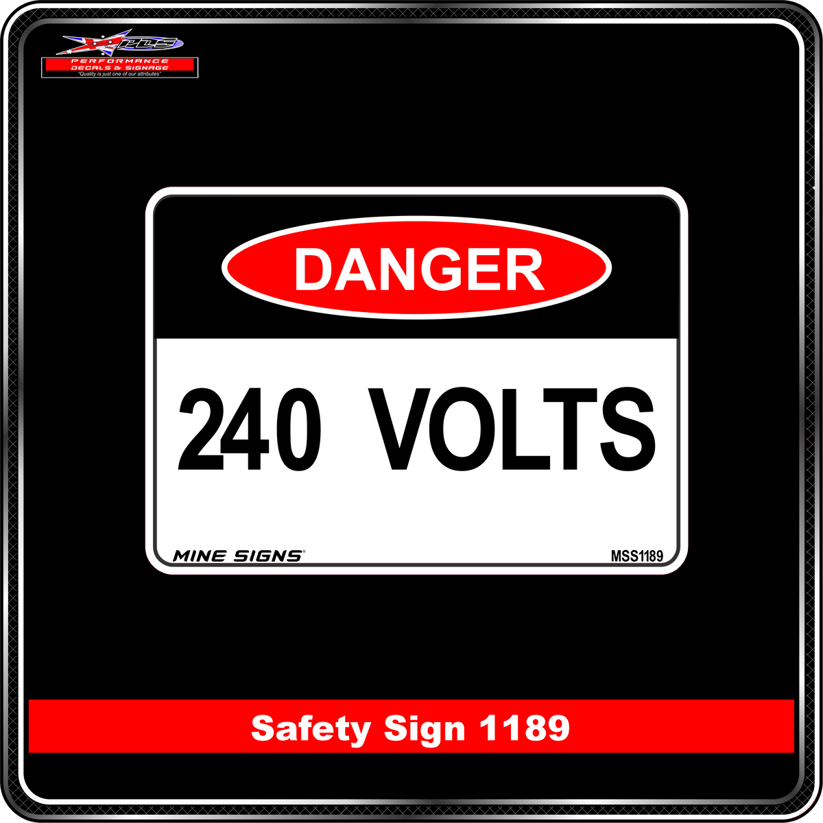 Danger 240 Volts (Info Label 1189)