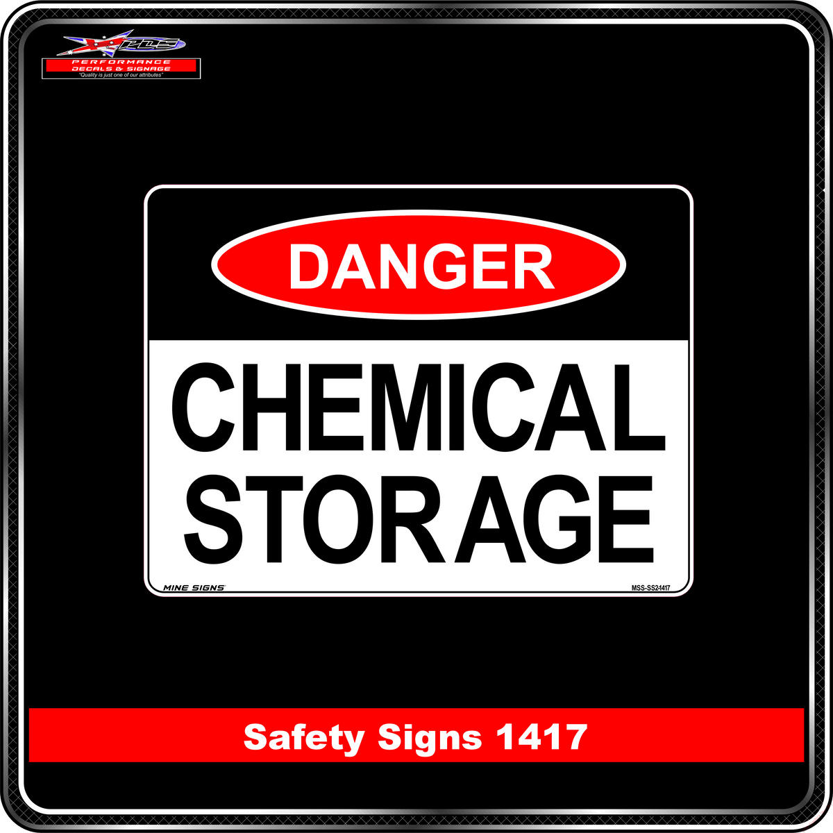 Danger Chemical Storage (Safety Sign 1417)