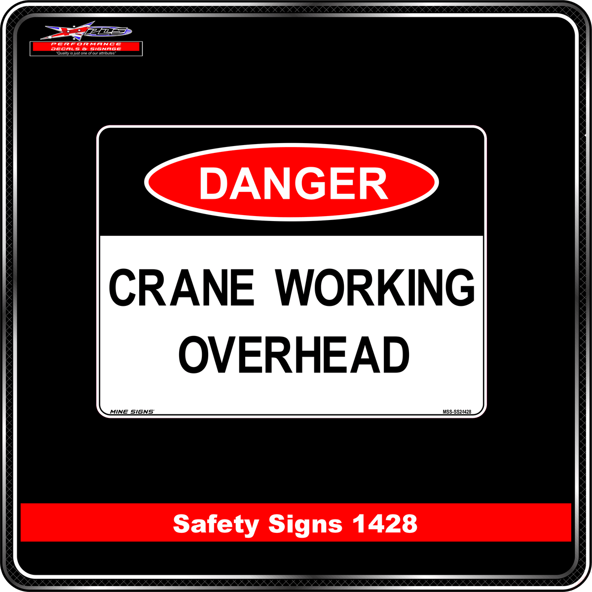 Danger Crane Working Overhead (Safety Sign 1428)