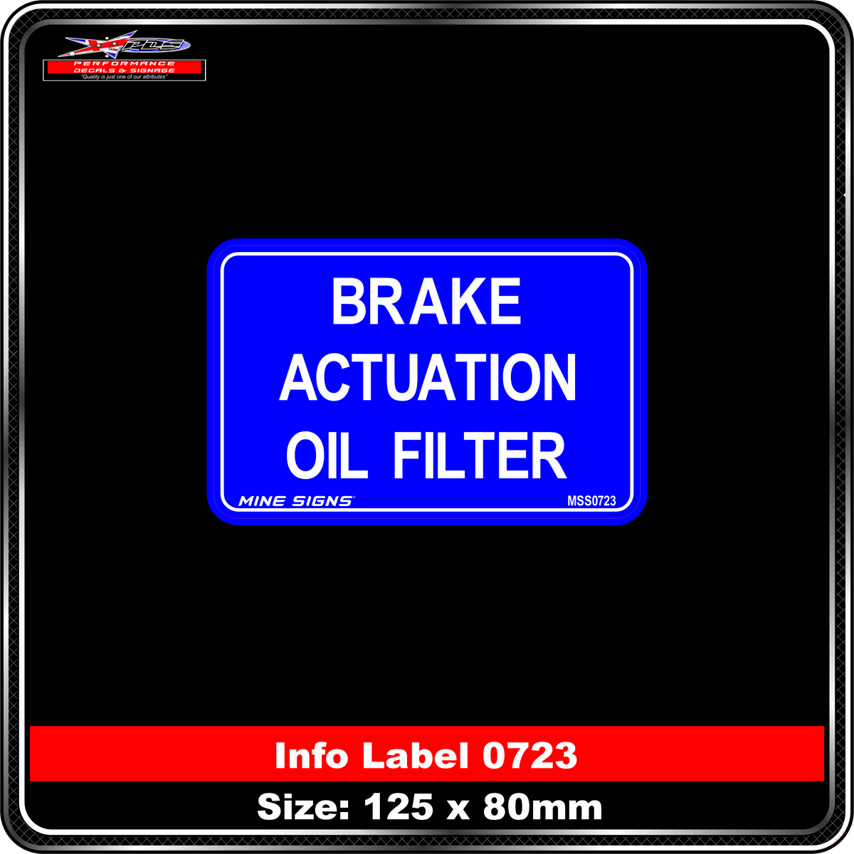 Brake Actuation Oil Filter (Info Label 0723) 80 x 125 mm