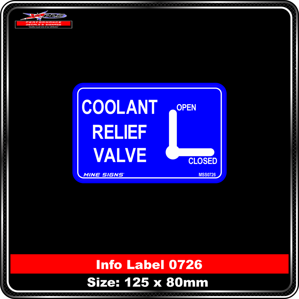 Coolant Relief Valve (Info Label 0726) 80 x 125 mm