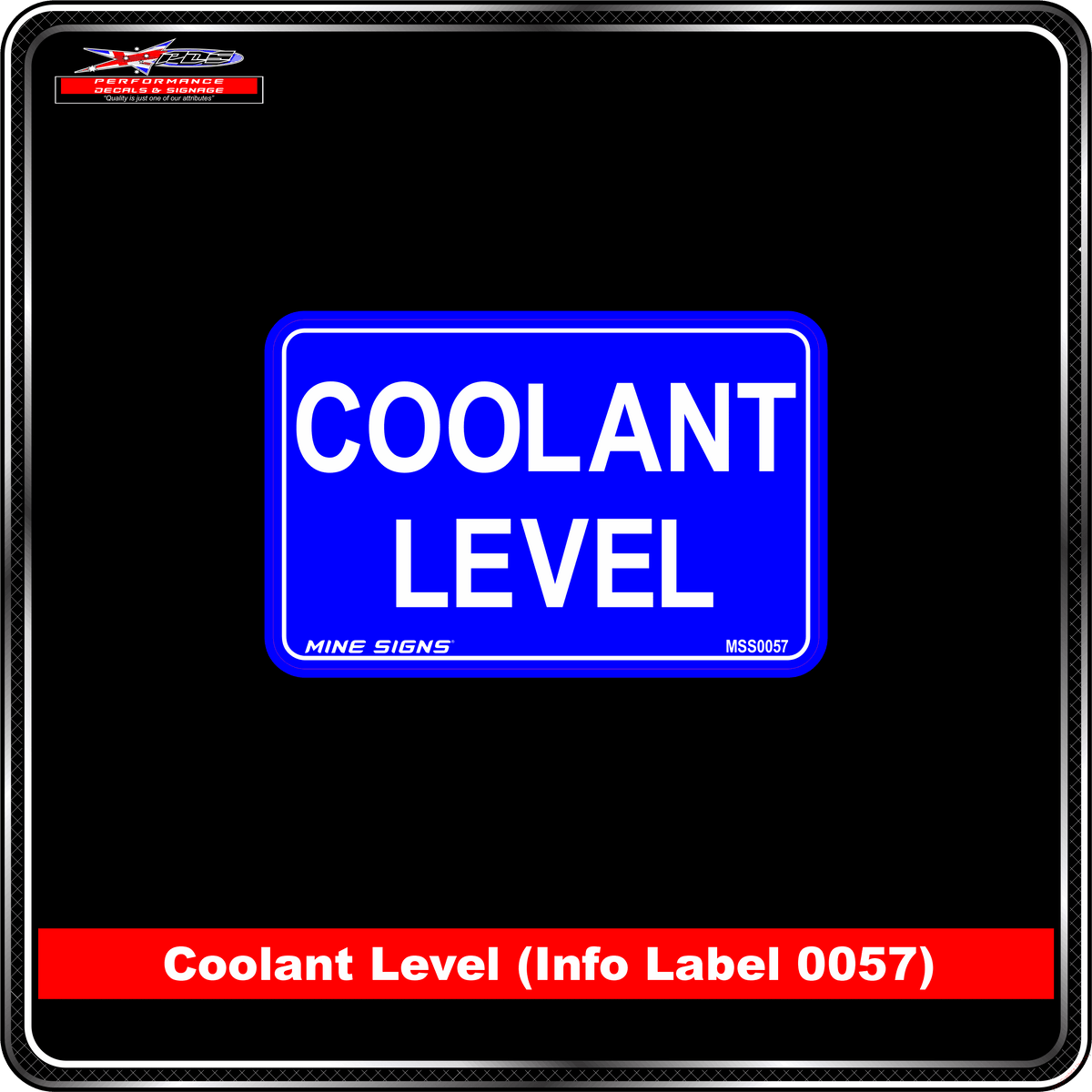 Coolant Level (Info Label 0057) 80 x 125 mm