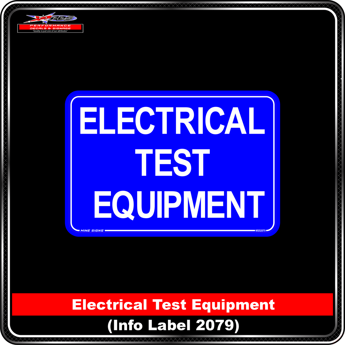 Electrical Test Equipment (Info Label 2079) 100 x 150 mm