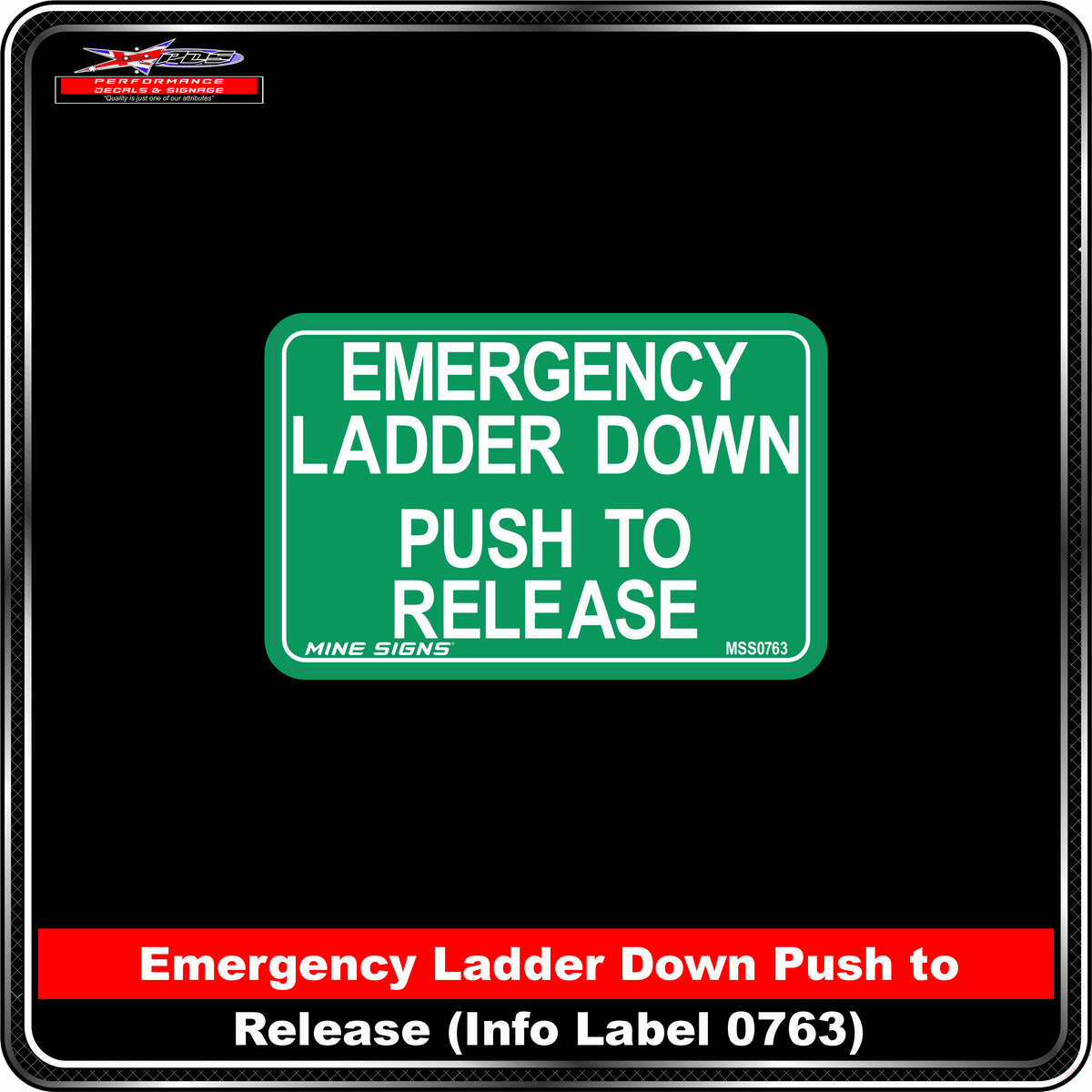 Emergency Ladder down, push to release (Info Label 0763)