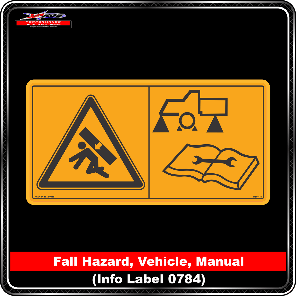 IMAGES: Fall Hazard, Vehicle, Manual (Info Label 0784) 100 x 200 mm