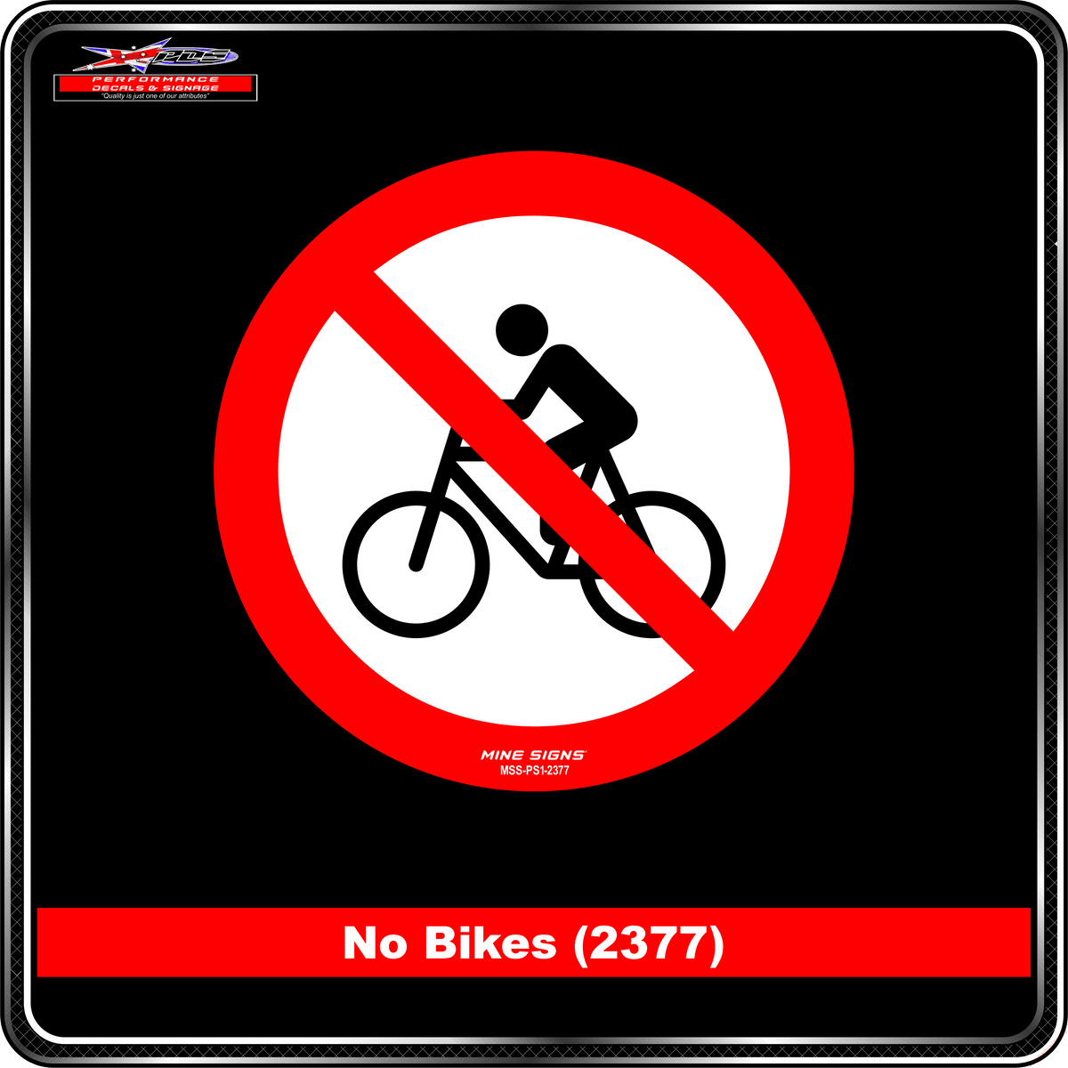No Bikes (Pictogram 2377) Sign / Sticker