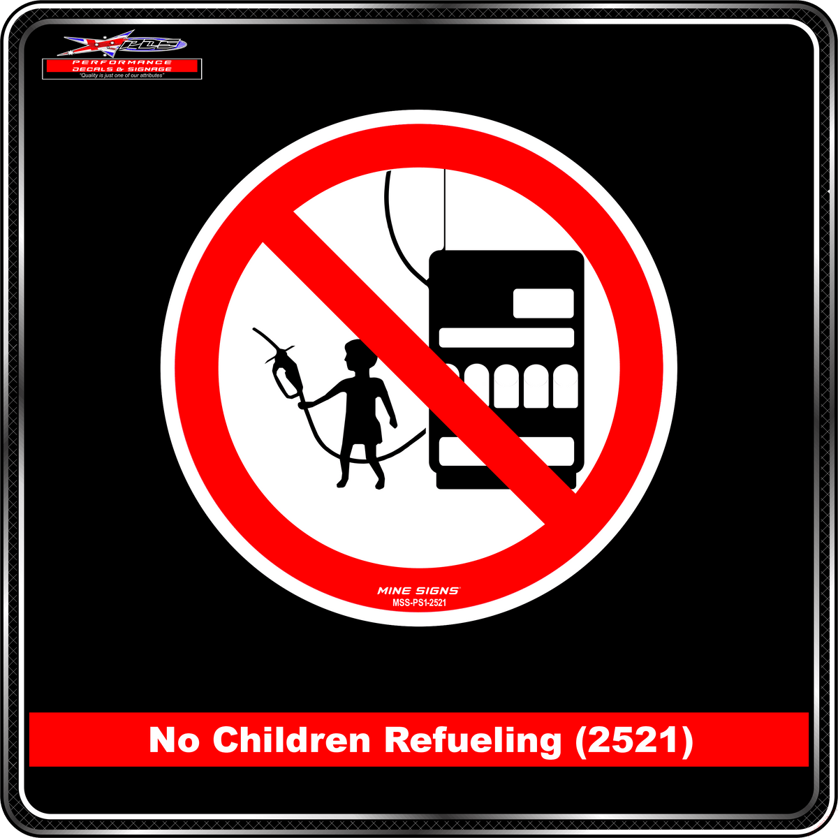 No Children Refueling (Pictogram 2521)