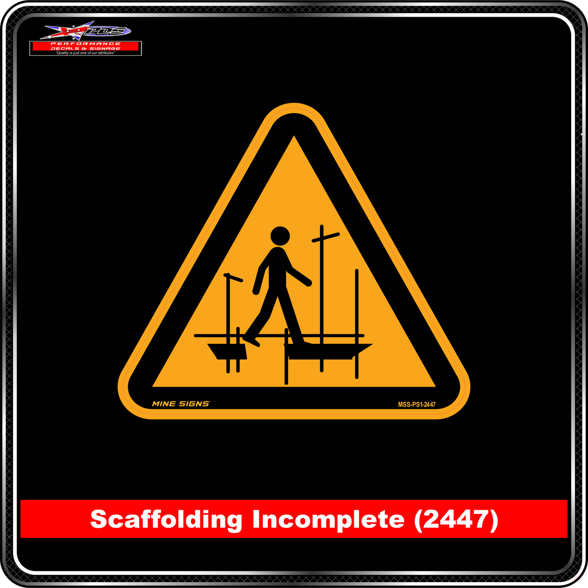 Scaffolding Incomplete (Pictogram 2447)