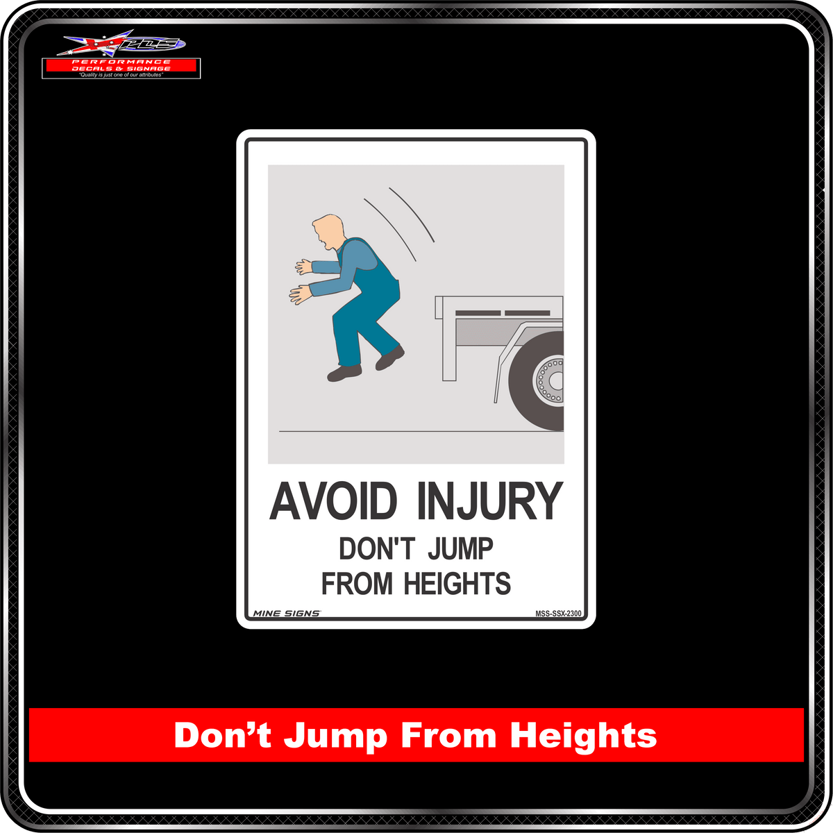 Avoid Injury Don't Jump From Heights