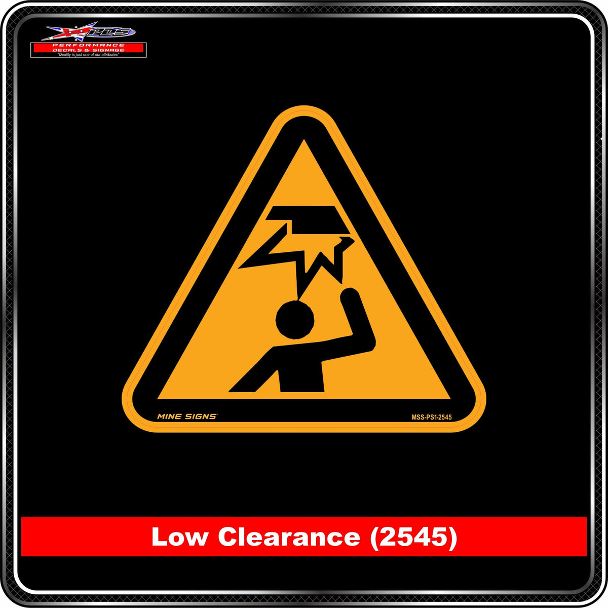 Low Clearance (Pictogram 2545) Safety Sign