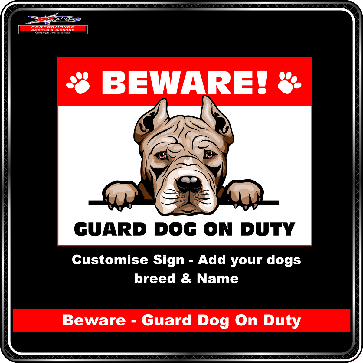 Dog Sign - Beware Guard Dog On Duty
