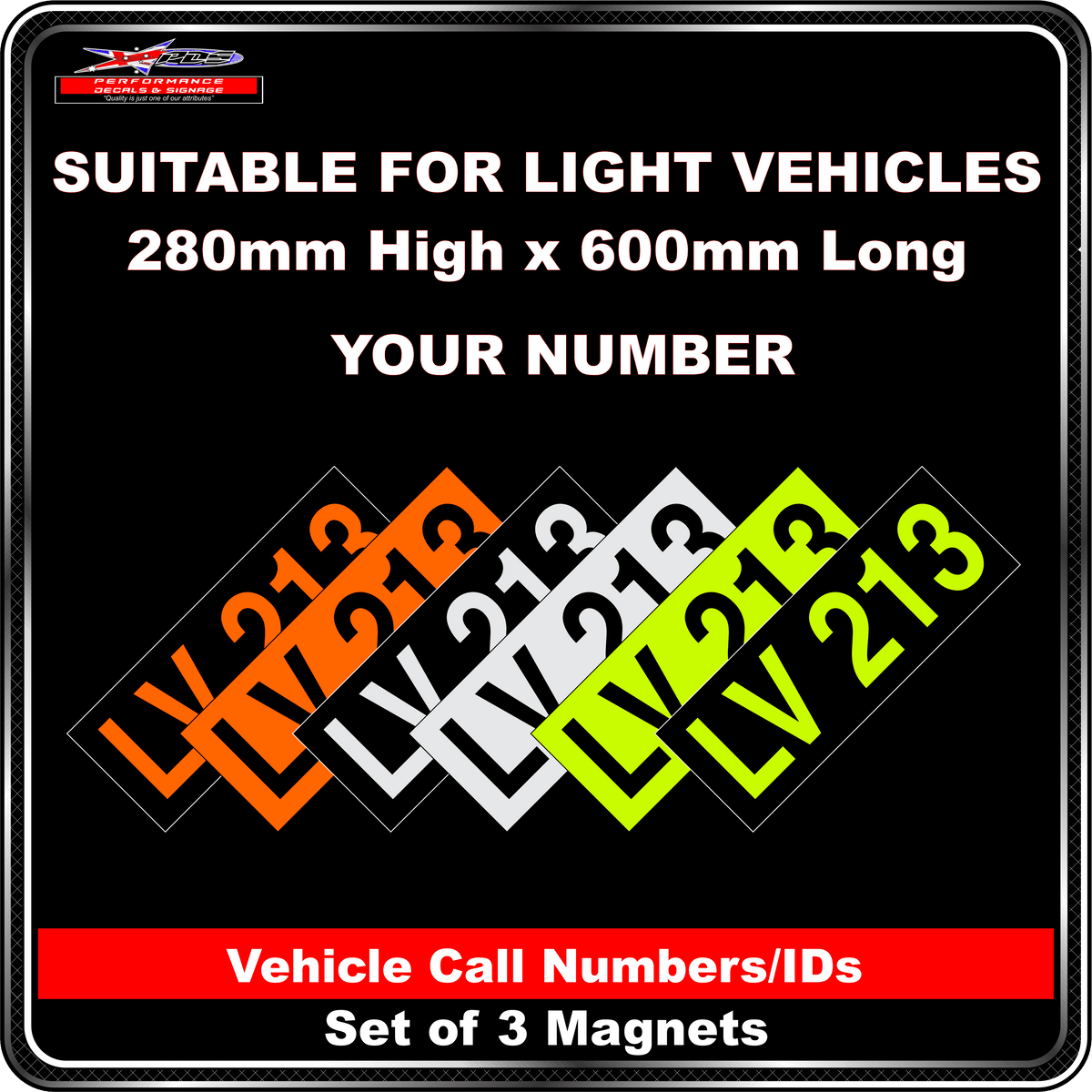 Hi Vis Light Vehicle Call Number/ID Class 1 (Set of 3 Magnets)