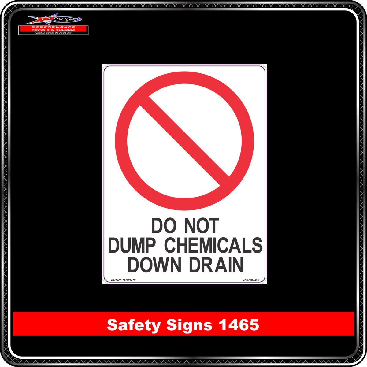 Prohibition Do Not Dump Chemicals Down Drain (Safety Sign 1465)