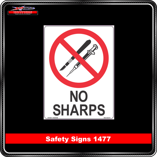 Prohibition No Sharps (Safety Sign 1477)