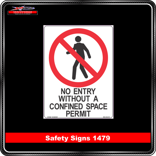 Prohibition No Entry Without A Confined Space Permit (Safety Sign 1479)