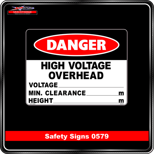 Danger High Voltage Overhead (Safety Sign 0579)