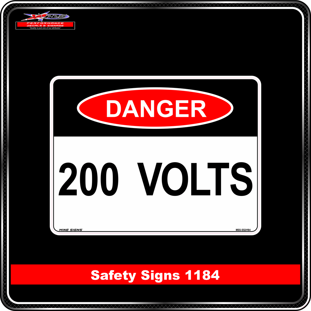Danger 200 Volts (Safety Sign 1184)