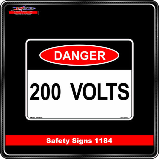Danger 200 Volts (Safety Sign 1184)
