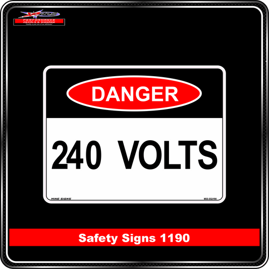 Danger 240 Volts (Safety Sign 1190)