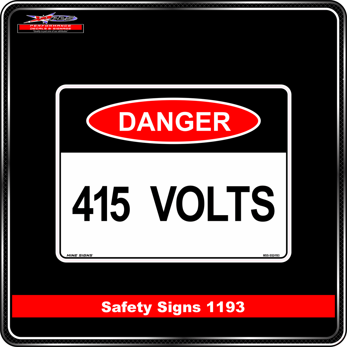 Danger 415 Volts (Safety Sign 1193)