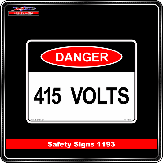 Danger 415 Volts (Safety Sign 1193)