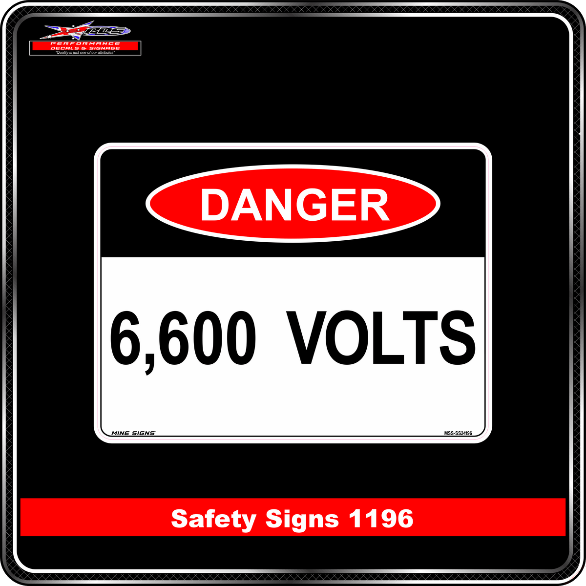 Danger 6,600 Volts (Safety Sign 1196)