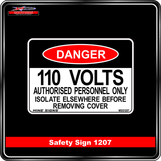Danger Sign 110 Volts Isolate elsewhere before removing (Info Label 1207)