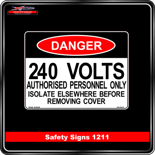 Danger 240 Volts (Safety Sign 1211)