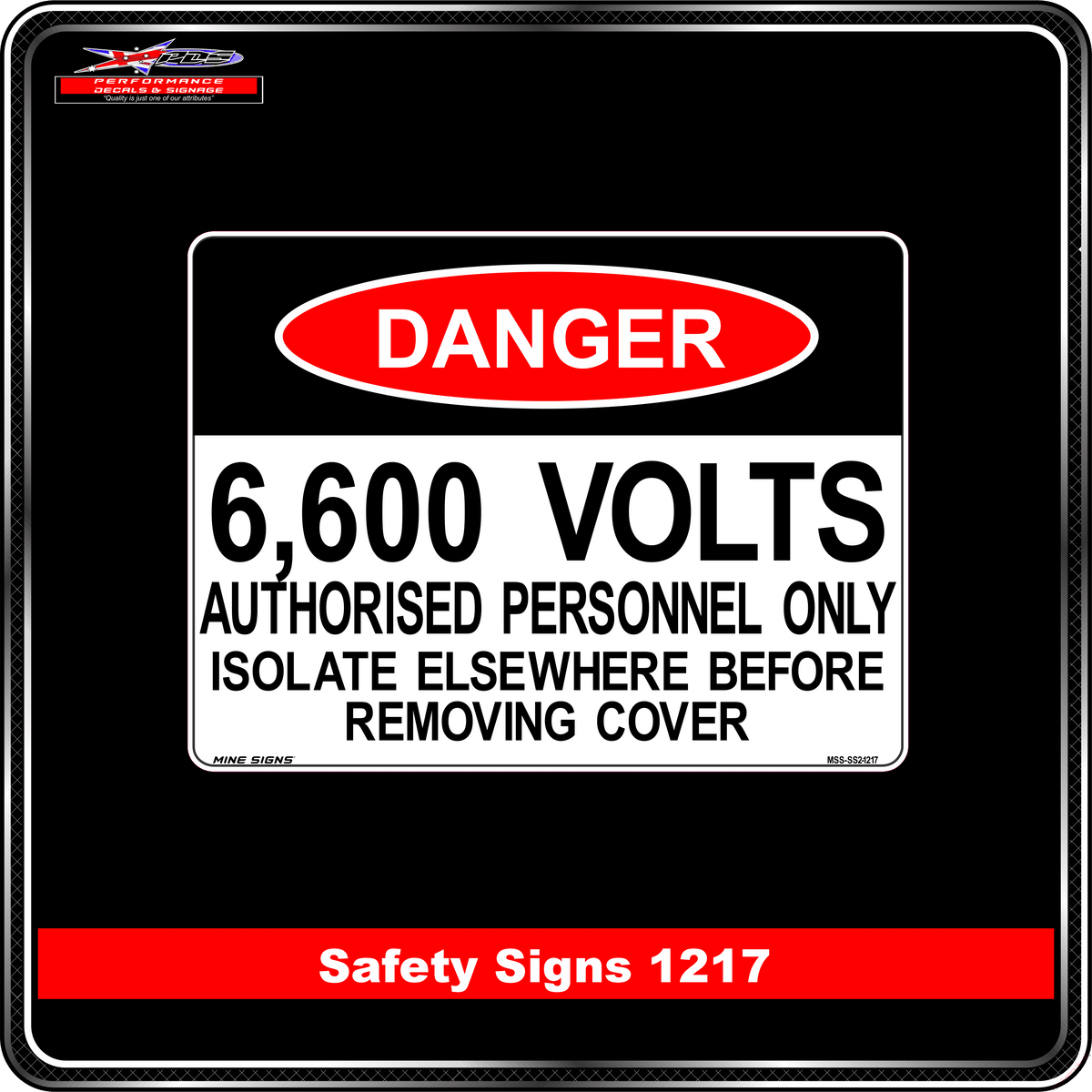 Danger 6,600 Volts (Safety Sign 1217)