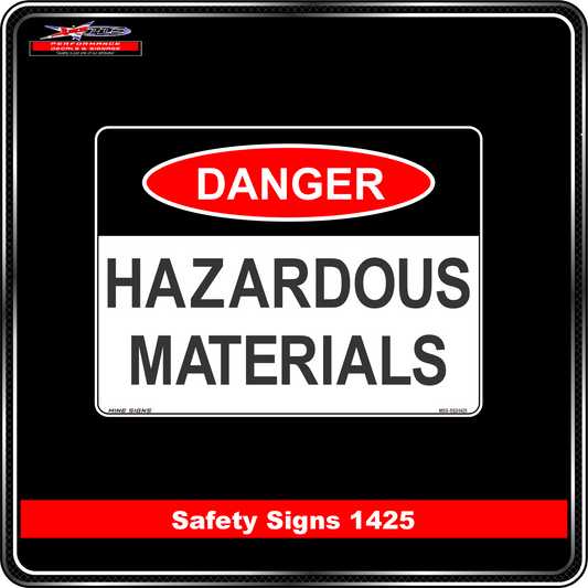 Danger Hazardous Materials (Safety Sign 1425)