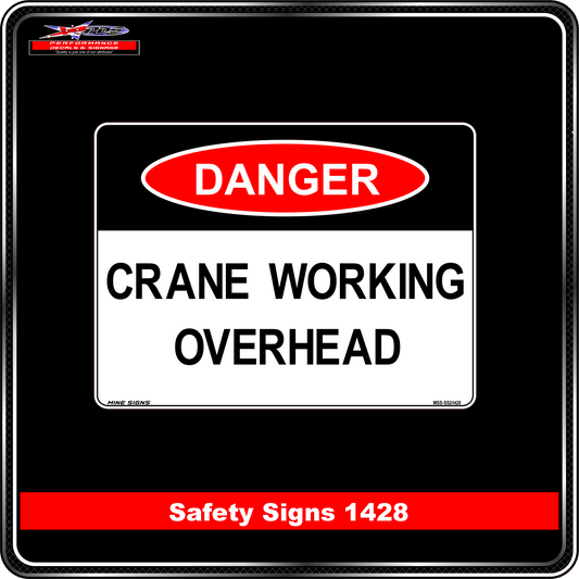 Danger Crane Working Overhead (Safety Sign 1428)