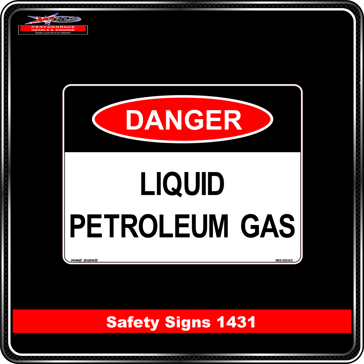 Danger Liquid Petroleum Gas (Safety Sign 1431)