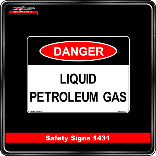 Danger Liquid Petroleum Gas (Safety Sign 1431)