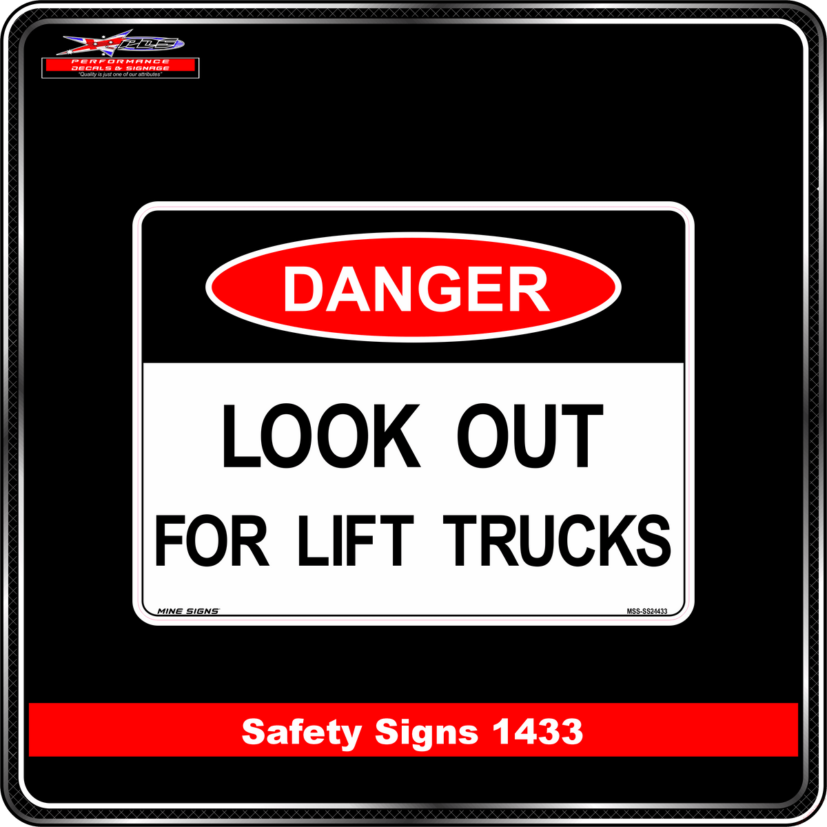Danger Look Out For Lift Trucks (Safety Sign 1433)