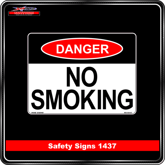 Danger No Smoking (Safety Sign 1437)