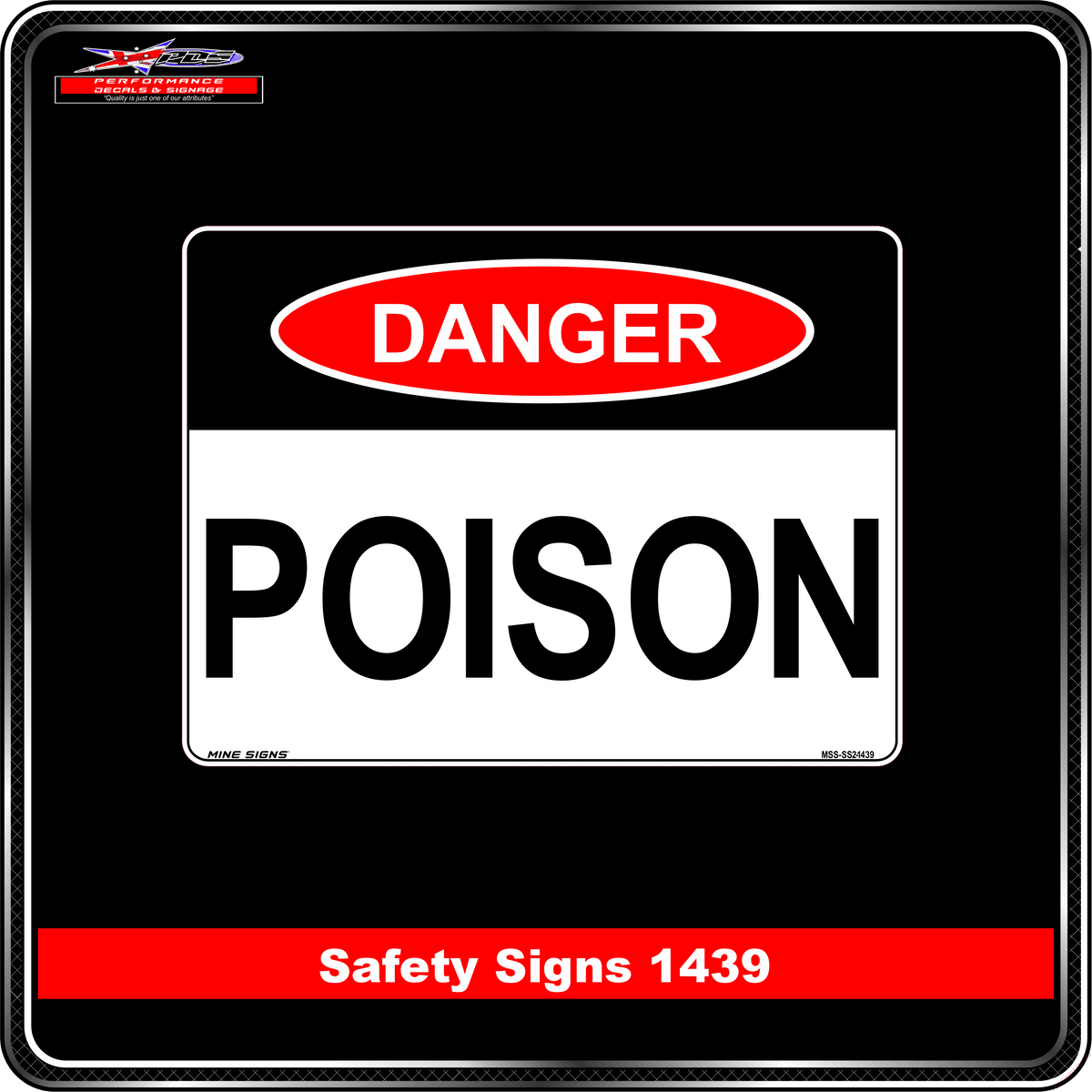 Danger Poison (Safety Sign 1439)