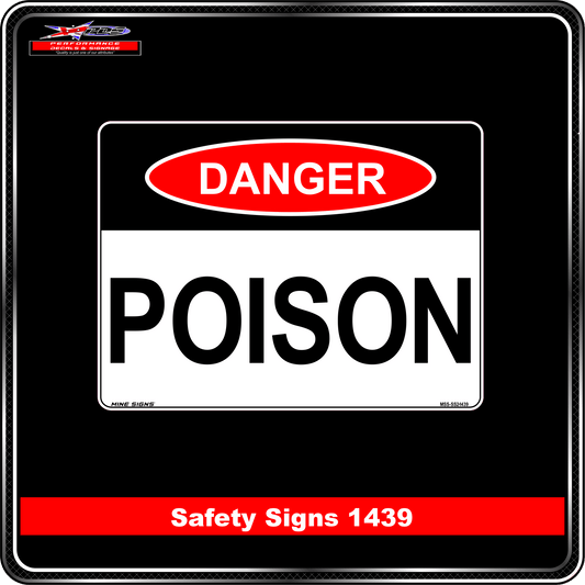 Danger Poison (Safety Sign 1439)