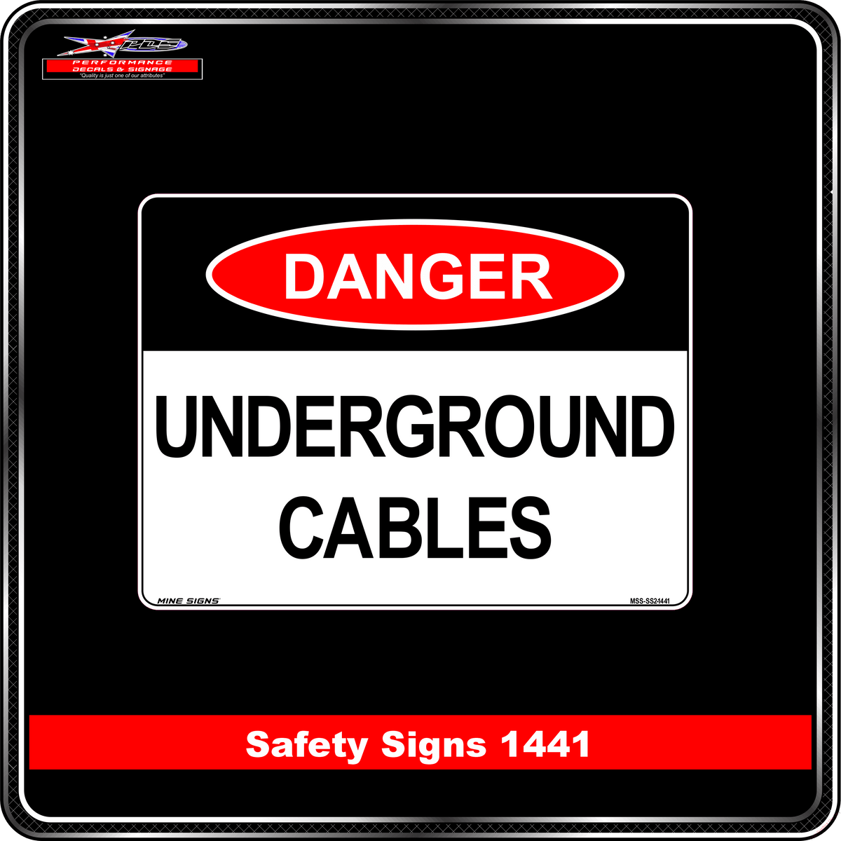 Danger Underground Cables (Safety Sign 1441)