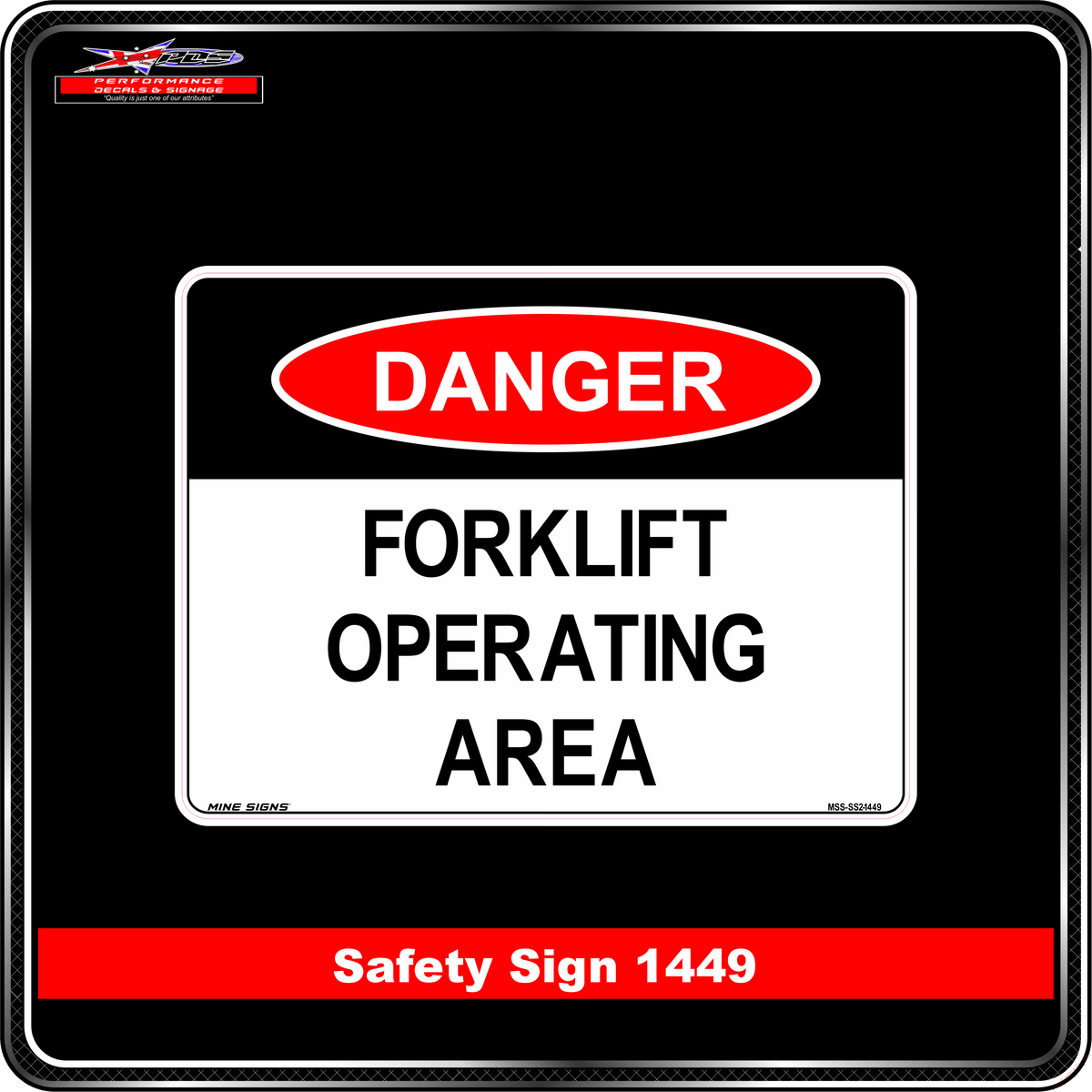 Danger Forklift Operating Area (Safety Sign 1449)