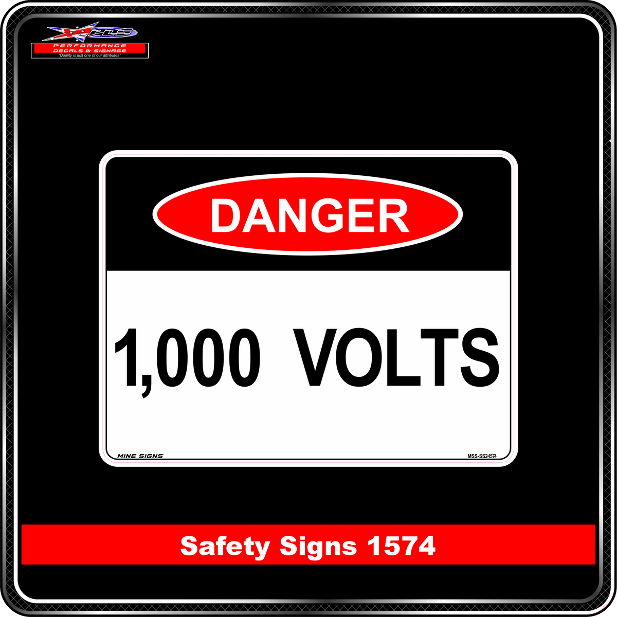 Danger 1,000 Volts (Safety Sign 1574)