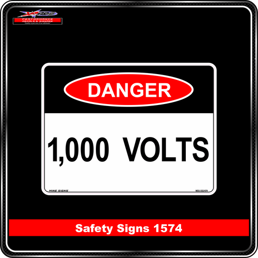 Danger 1,000 Volts (Safety Sign 1574)