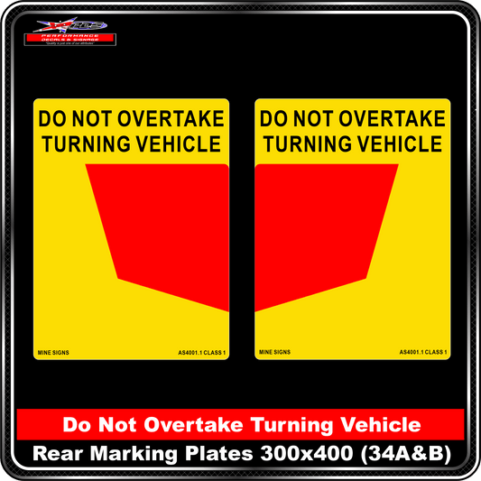 Truck Rear Marking Plates - CAT 34A & 34B - 300x400 - Do Not Overtake Turning Vehicle - Red Symbol Yellow Background