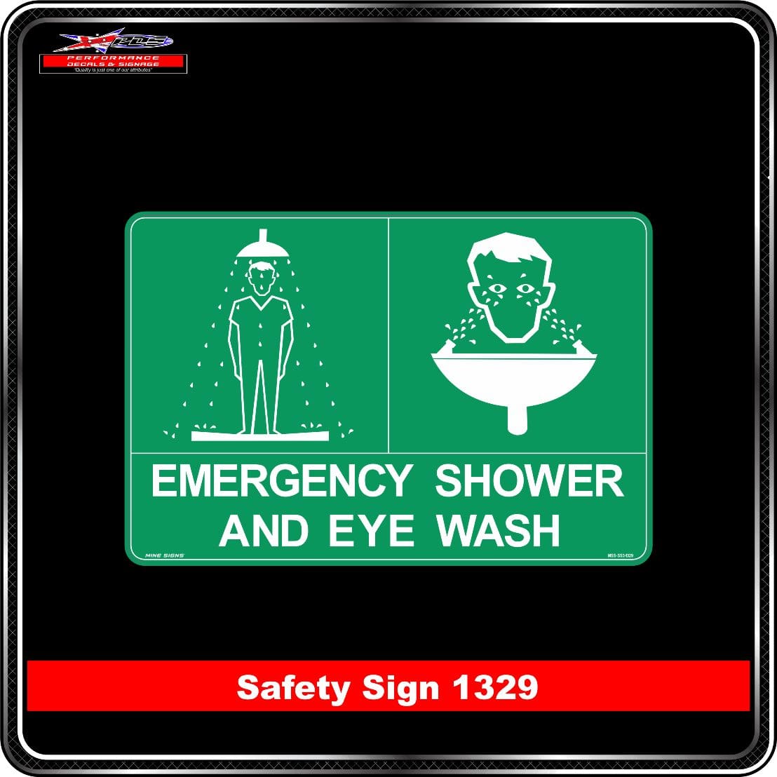 Emergency Shower and Eye Wash (Safety Sign 1329)