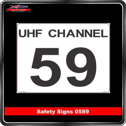 Information UHF Channel 59 (Safety Sign 0589)