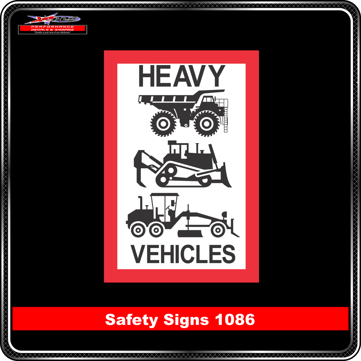 Information Heavy Vehicles (Safety Sign 1086)