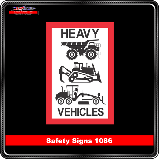 Information Heavy Vehicles (Safety Sign 1086)