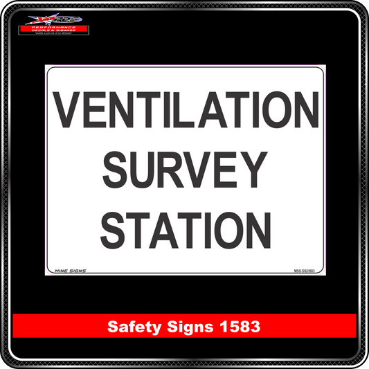 Information Ventilation Survey Station (Safety Sign 1583)